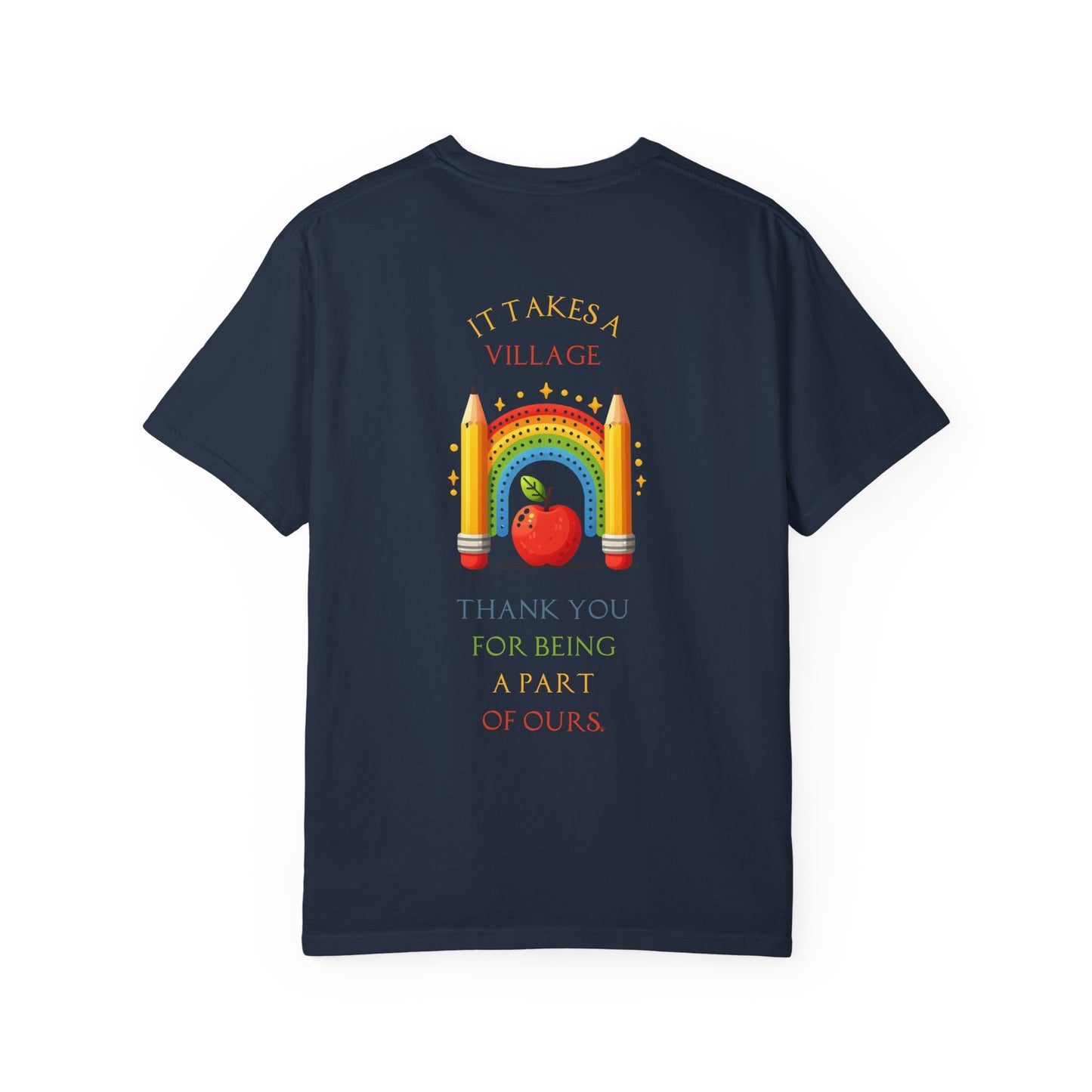Teacher Appreciation GraphicT-Shirt – ‘It Takes a Village’ Design