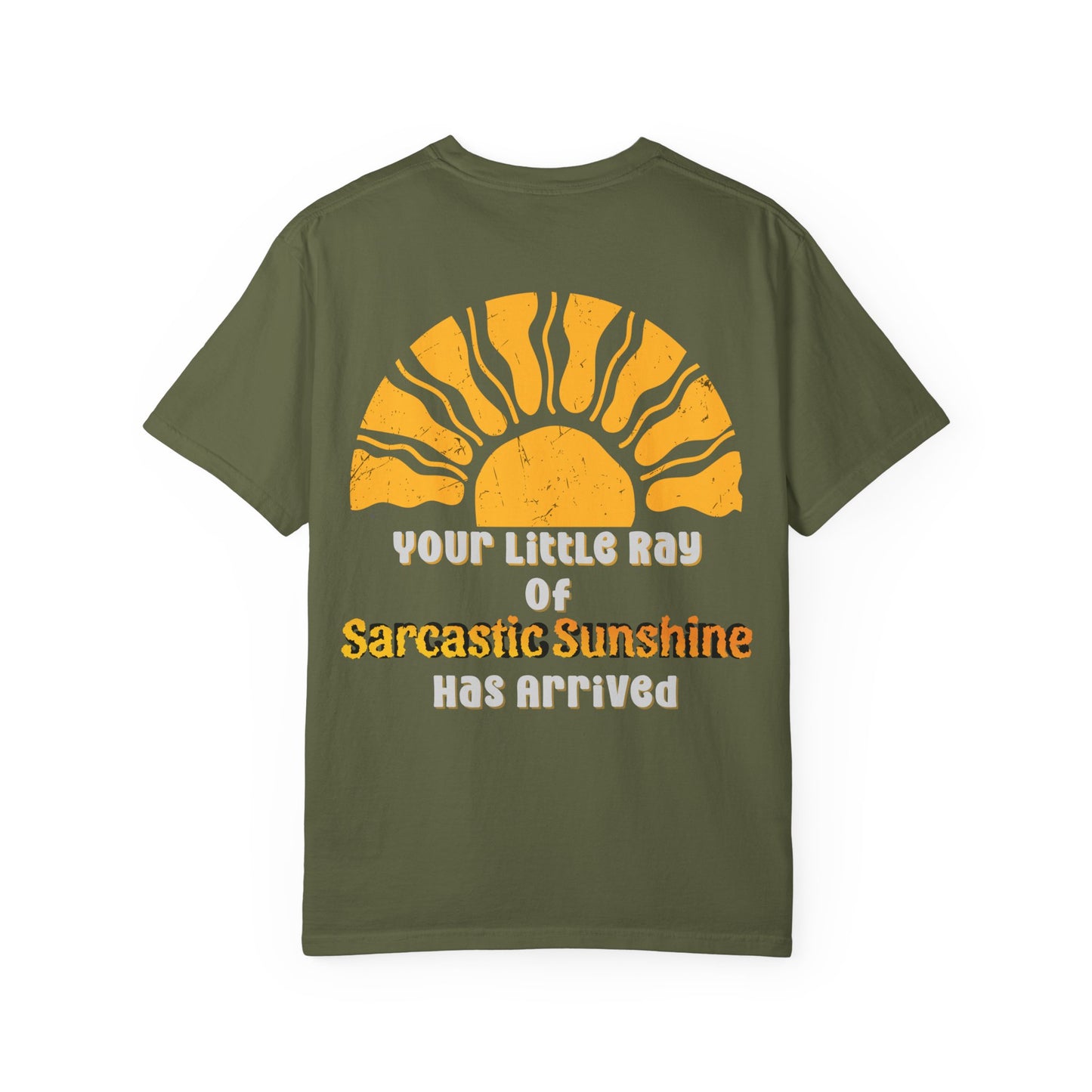 Ray Of Sunshine Sarcasm T-shirt