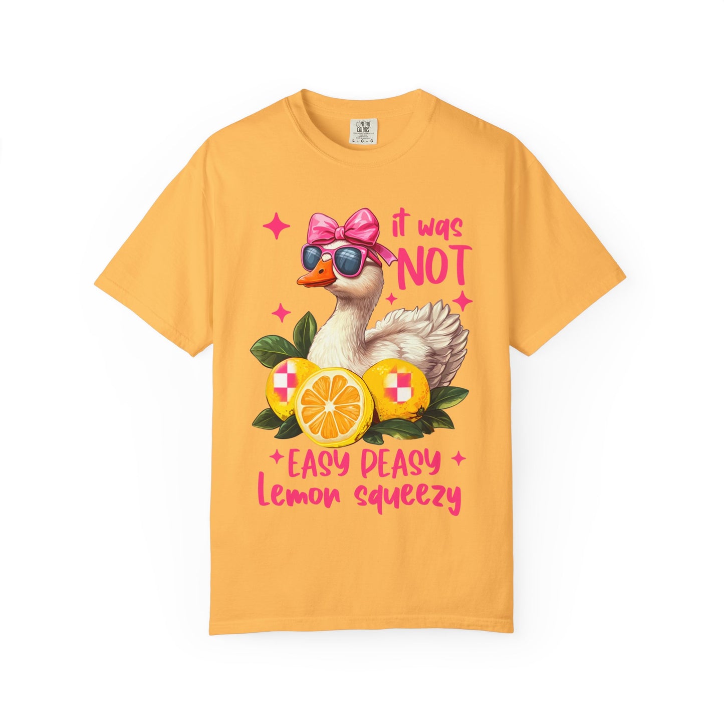 It was not Lemon Squeezy T-Shirt
