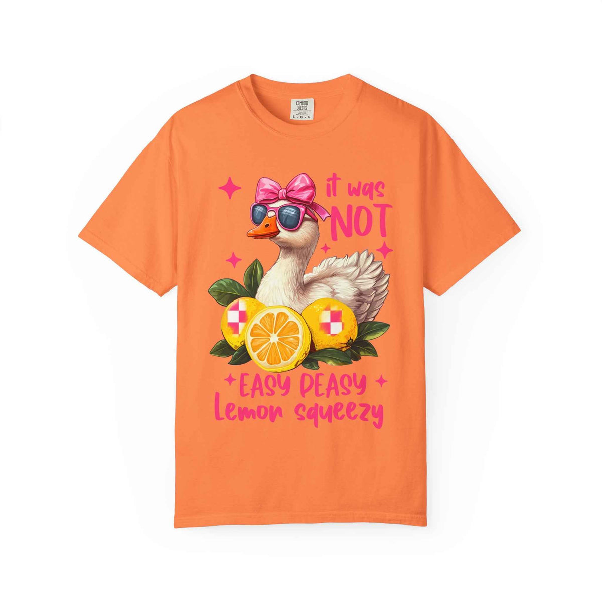 It was not Lemon Squeezy T-Shirt