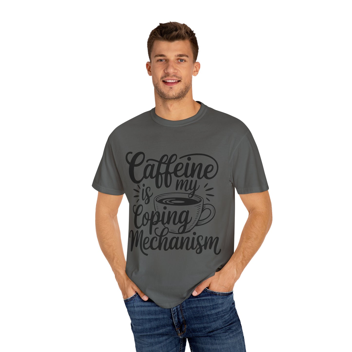 Caffeine is My Coping Mechanism Unisex T-Shirt | Funny Coffee Lover Tee