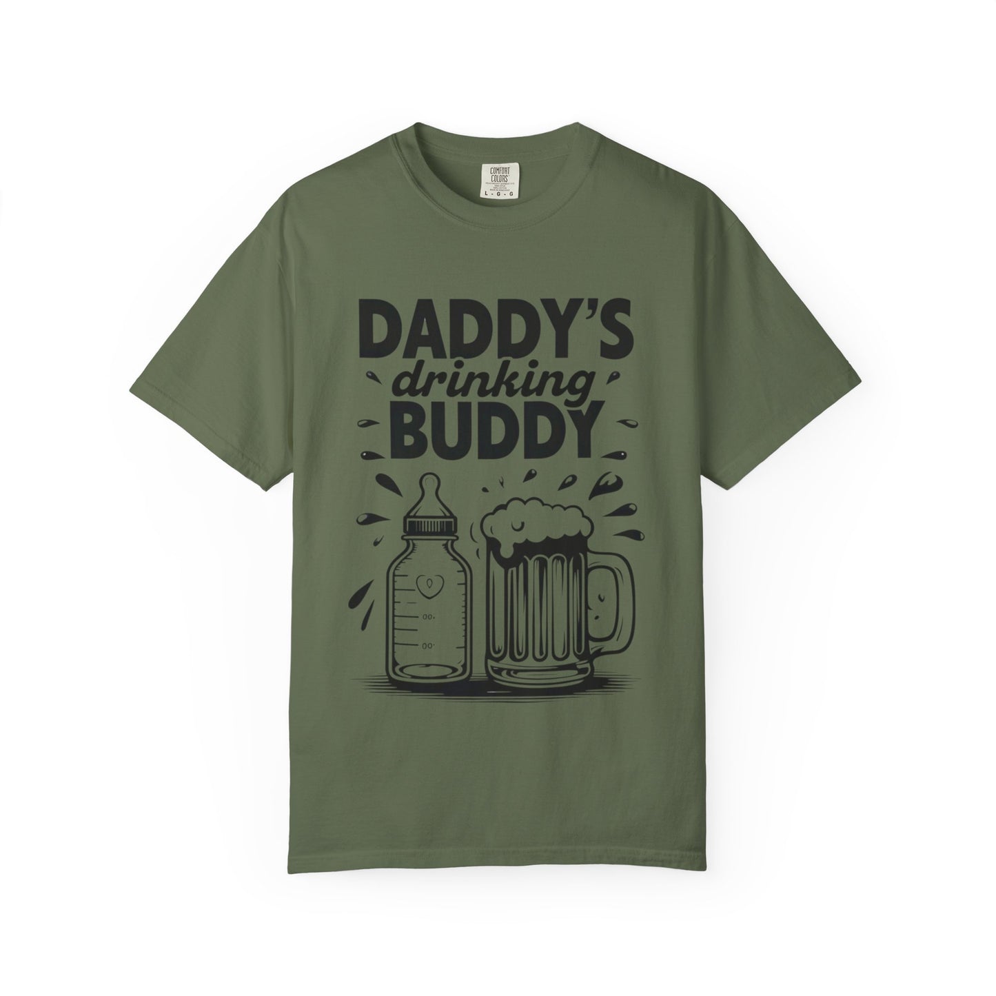 Daddy's Drinking Buddy T-Shirt