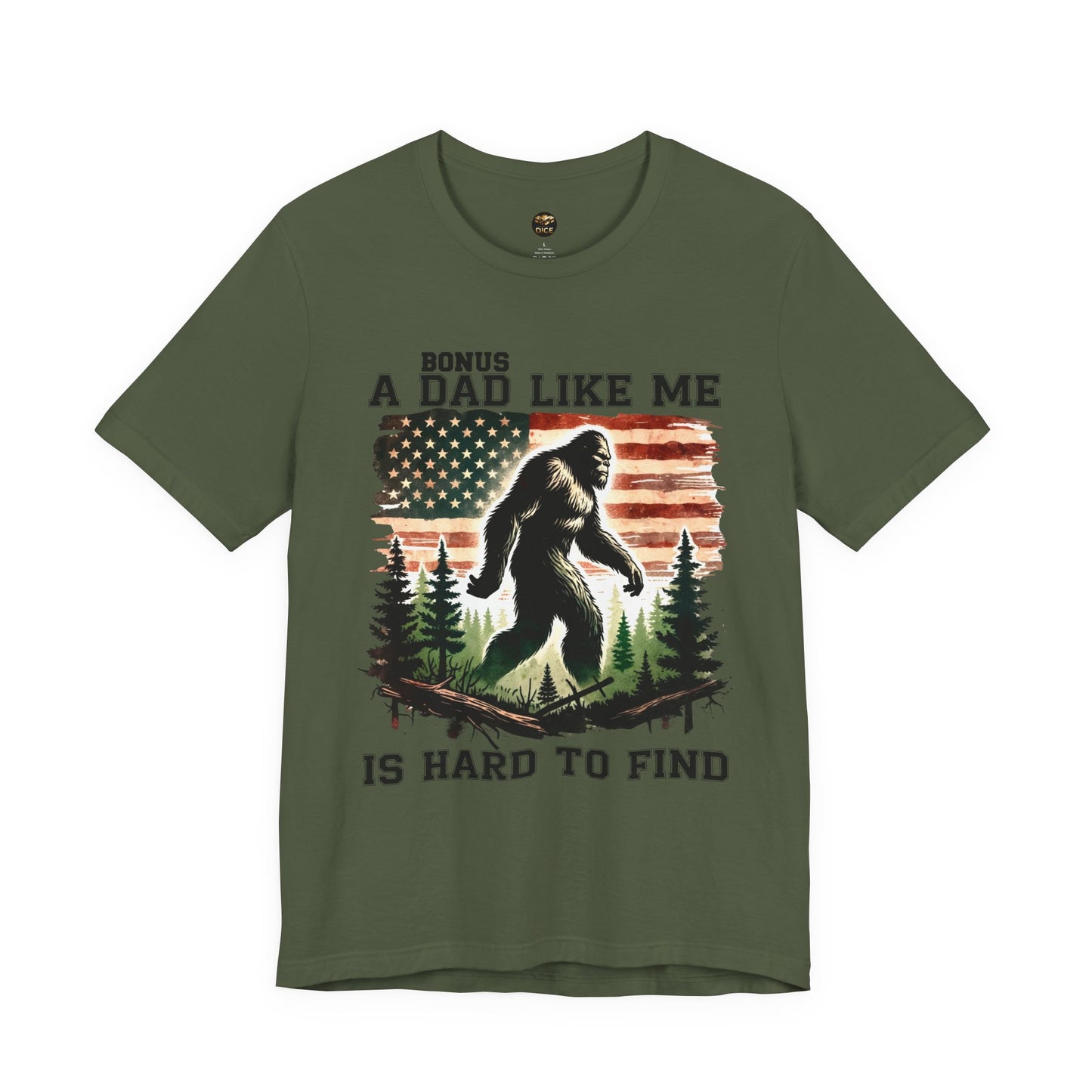 Bonus Dad Like Me Is Hard to Find Bigfoot T-Shirt | Funny Stepdad Sasquatch Shirt