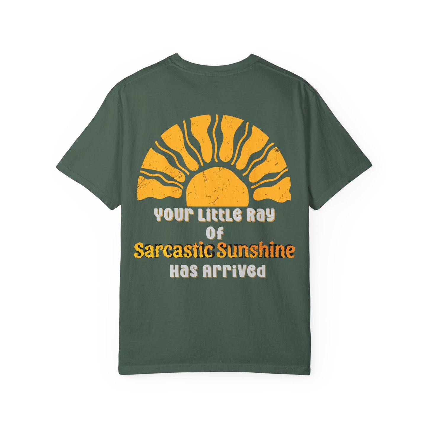 Ray Of Sunshine Sarcasm T-shirt