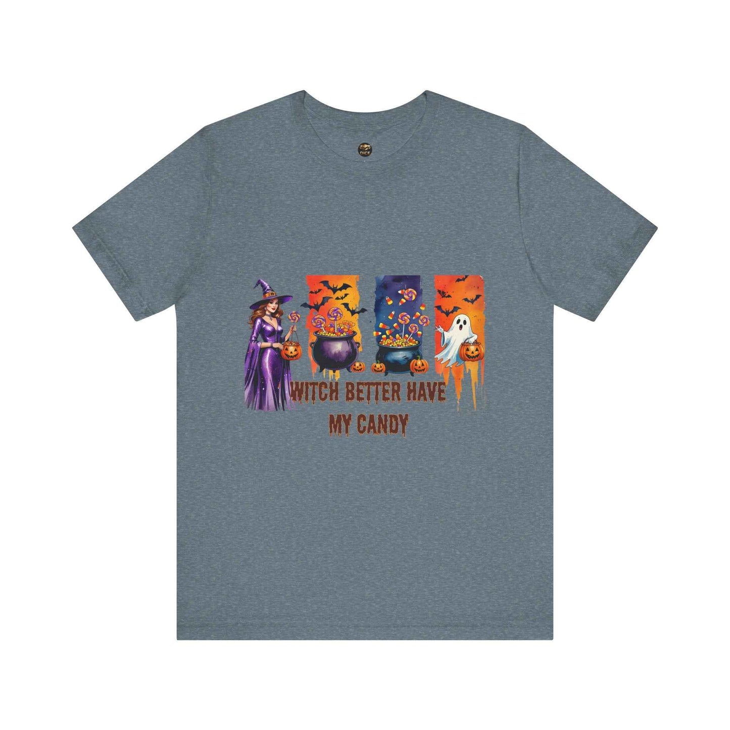 Witch Better Have My Candy Halloween Graphic Tee
