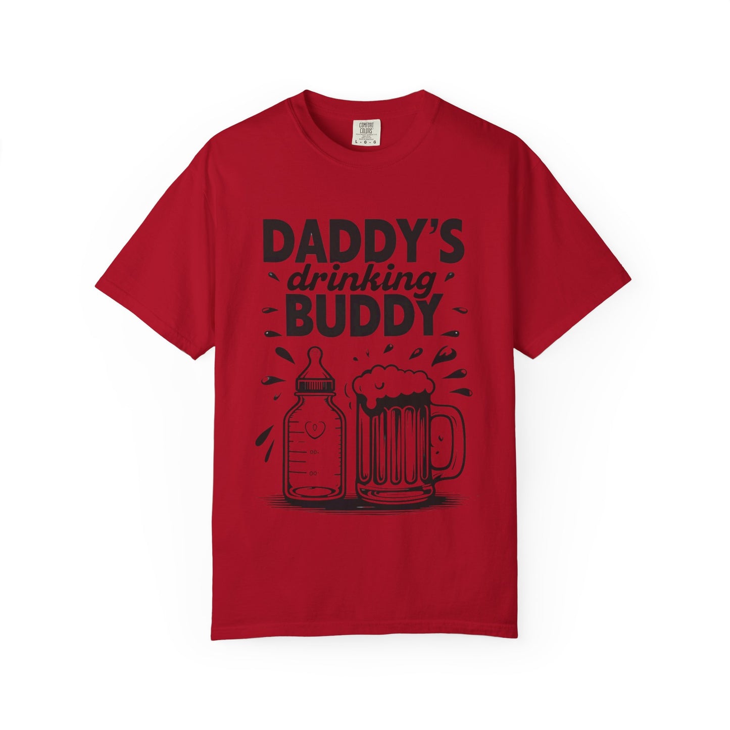 Daddy's Drinking Buddy T-Shirt