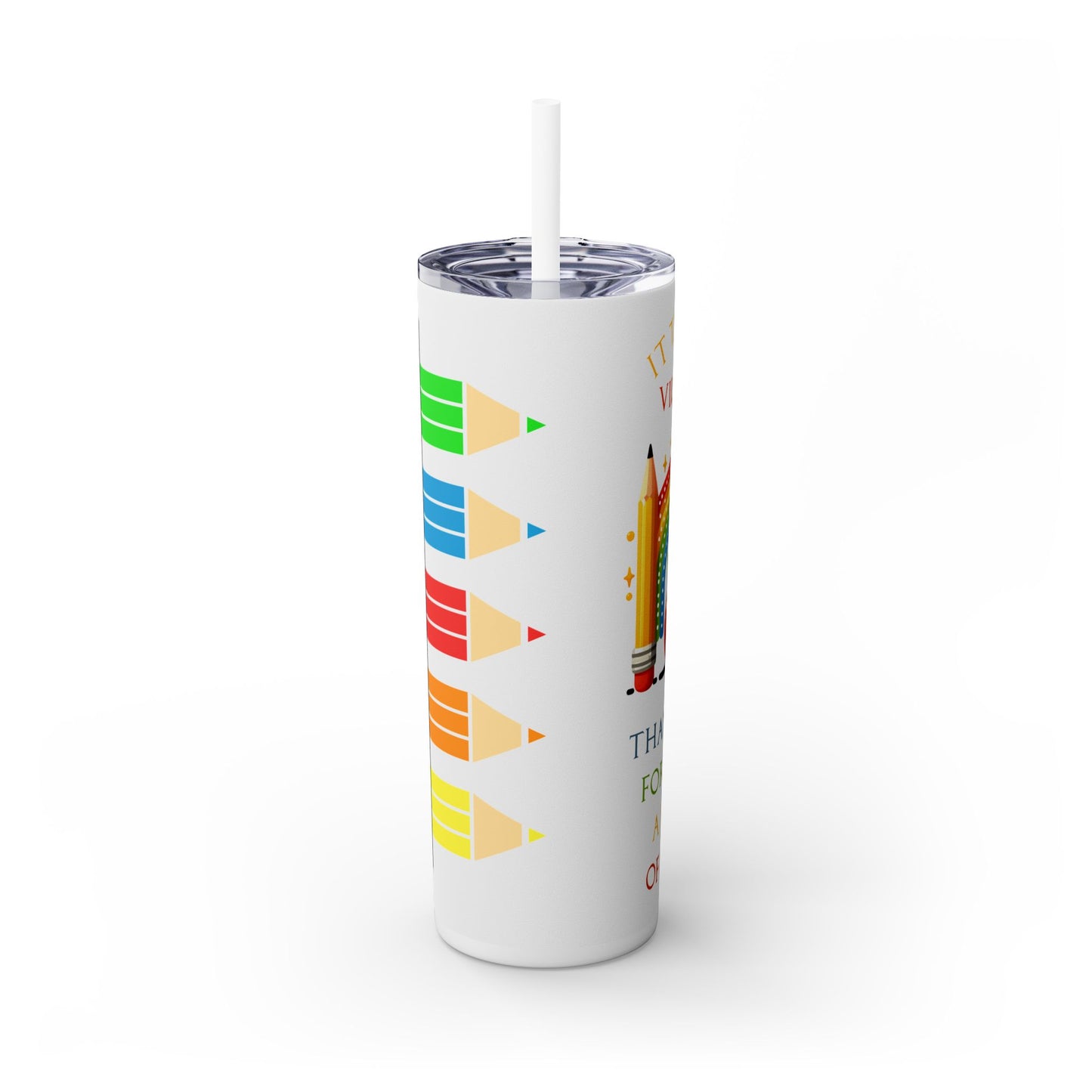 Colorful Teacher Skinny Tumbler with Straw – 20oz