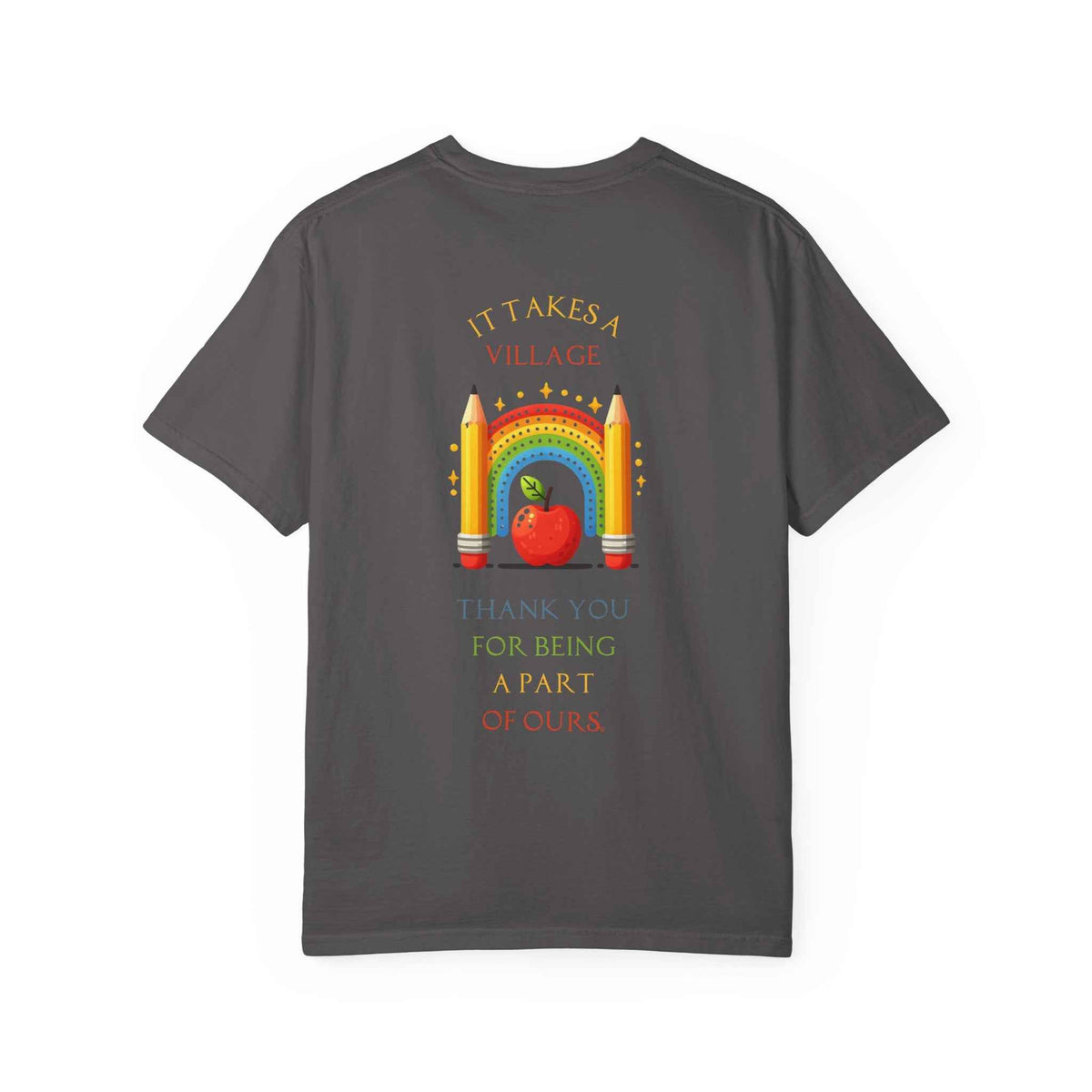 Teacher Appreciation GraphicT-Shirt – ‘It Takes a Village’ Design
