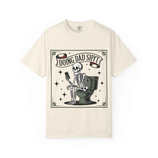 Funny Skeleton Dad T-Shirt – Doing Dad Shyt