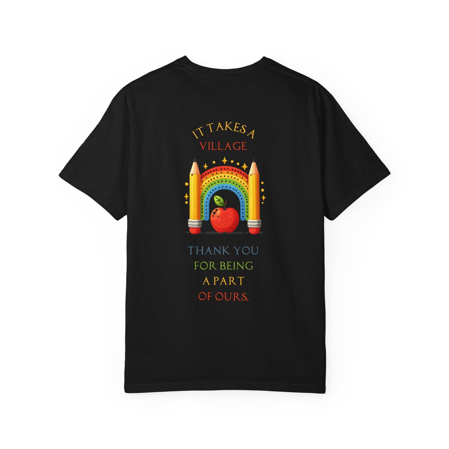 Teacher Appreciation GraphicT-Shirt – ‘It Takes a Village’ Design