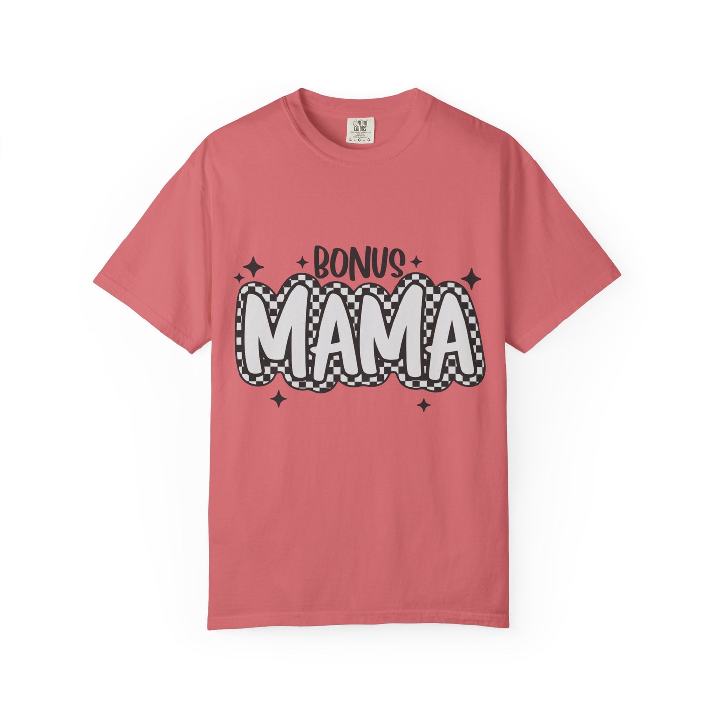 Bonus Mama T-Shirt