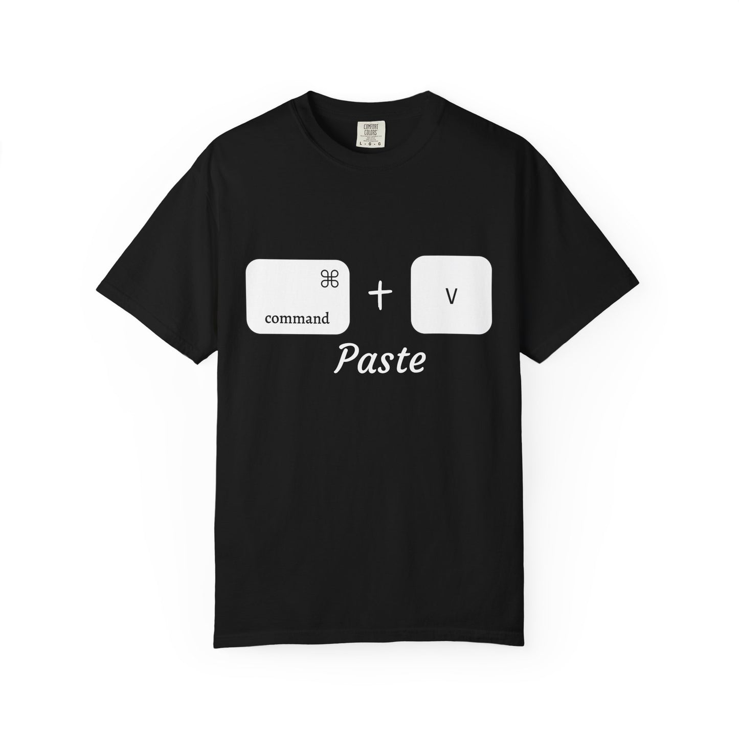 Command + V - Paste T-Shirt (white)