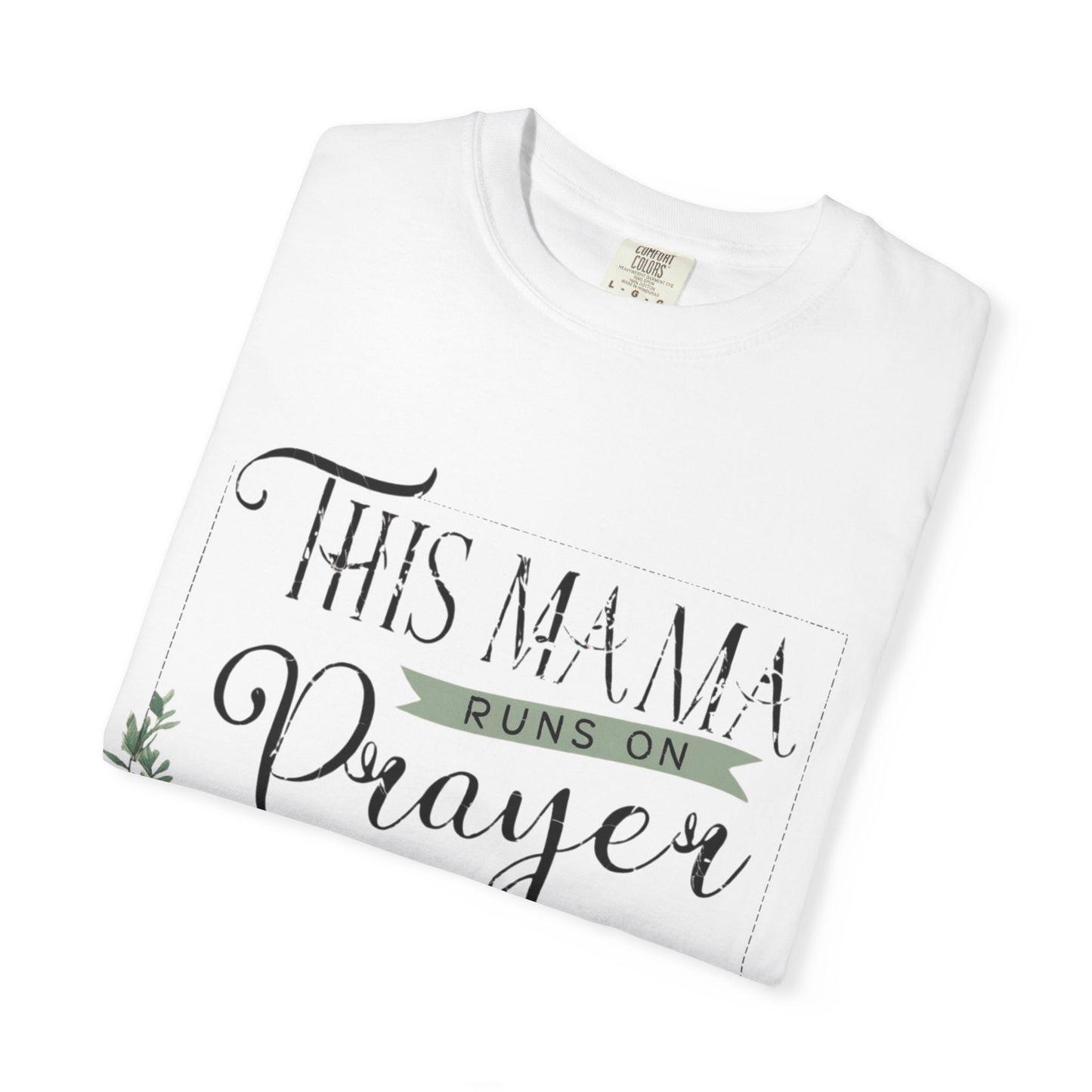 Mama Prayer and Sweet Tea T-Shirt