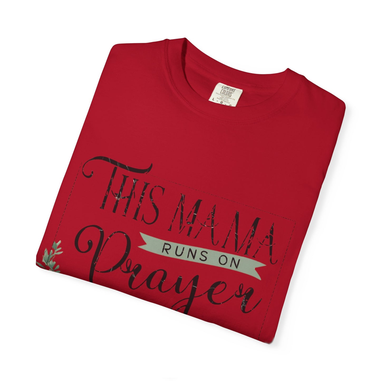 Mama Prayer and Sweet Tea T-Shirt