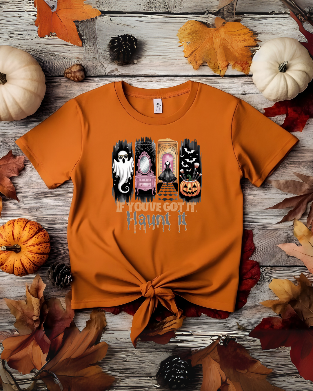 If You've Got It Haunt it Halloween Ghostly Vibes Shirt