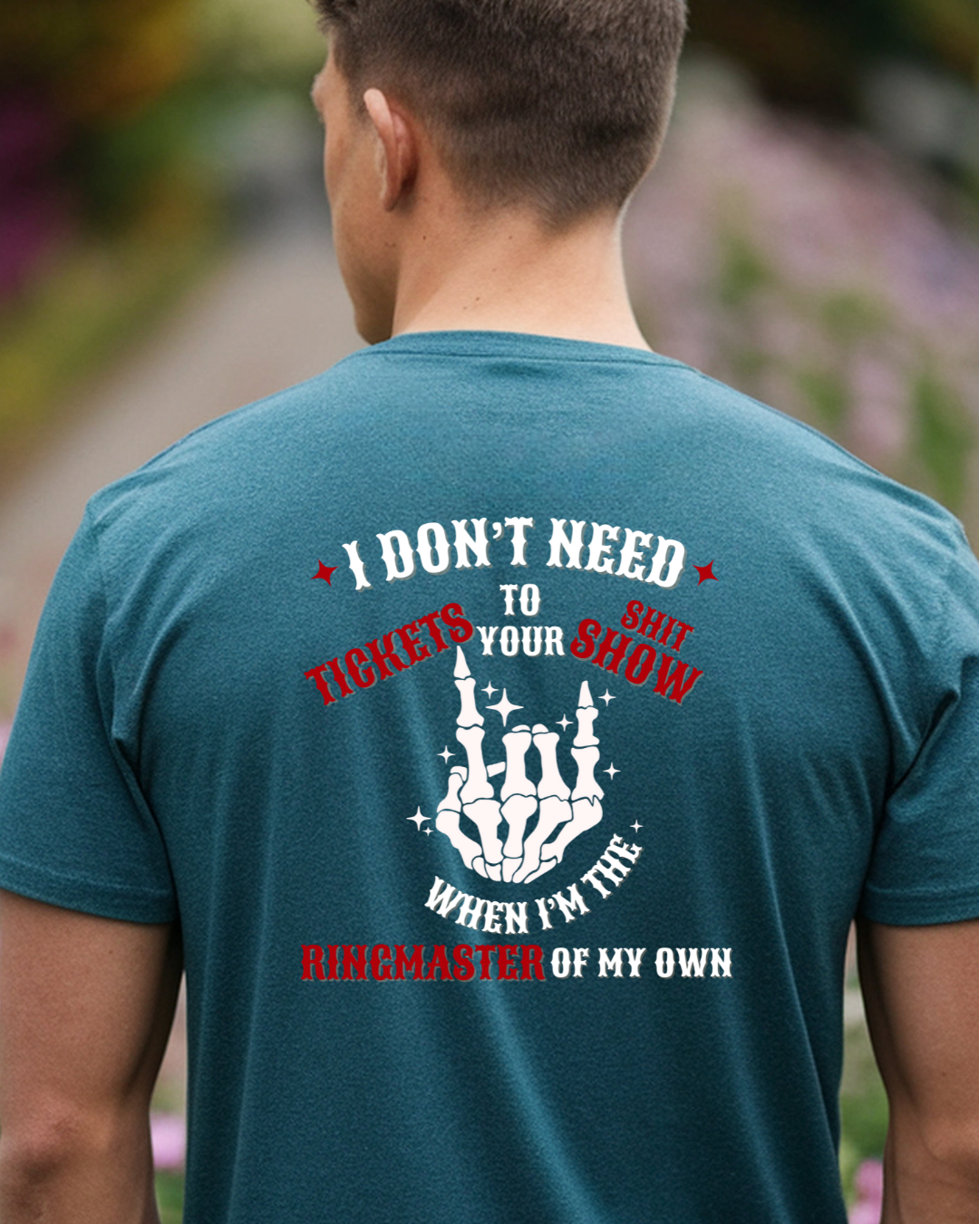 Graphic Tee - Ringmaster Of My Own Shit Show (White Text)