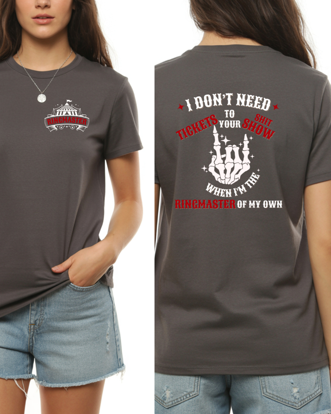 Graphic Tee - Ringmaster Of My Own Shit Show (White Text)