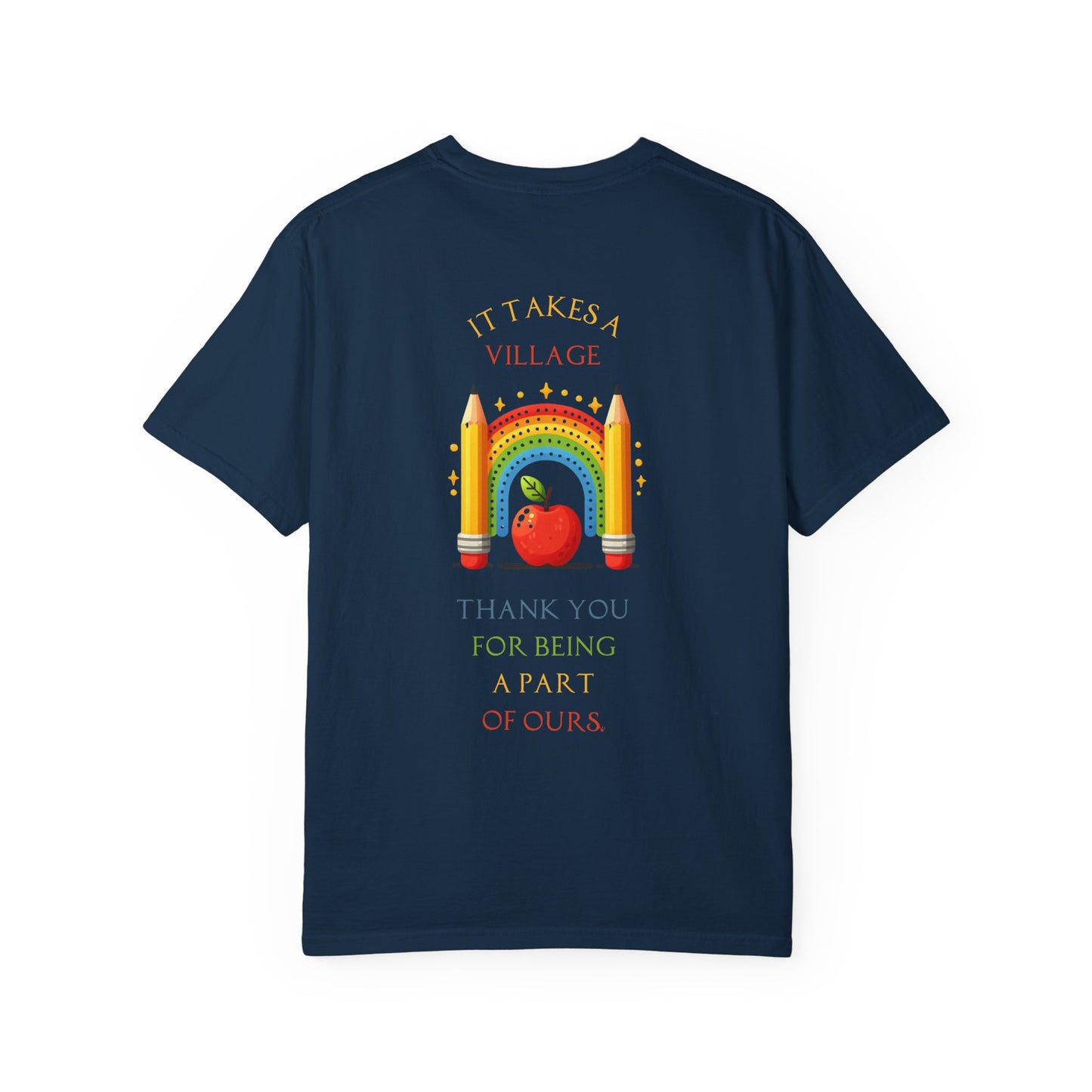 Teacher Appreciation GraphicT-Shirt – ‘It Takes a Village’ Design