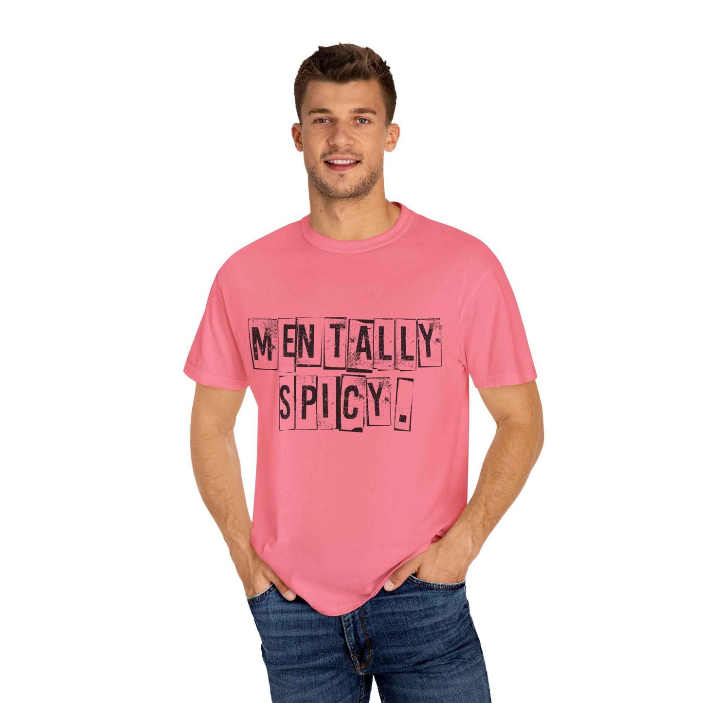Mentally Spicy T-Shirt