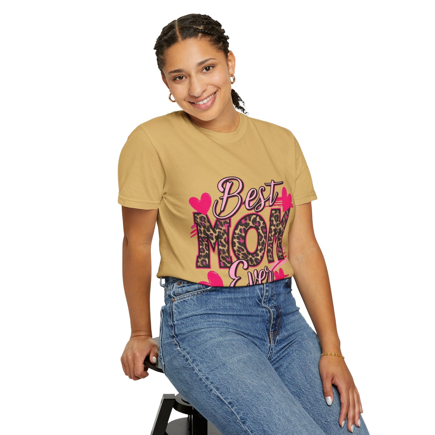 Best Mom Ever Unisex Garment-Dyed T-Shirt