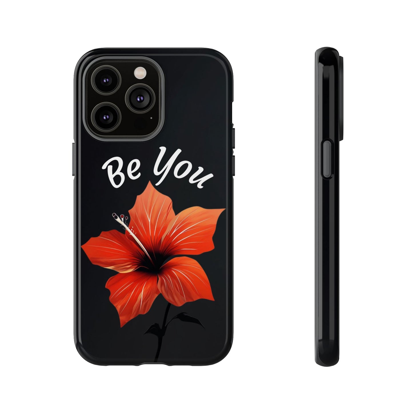 Floral Tough Cases - 'Be You' Phone Case