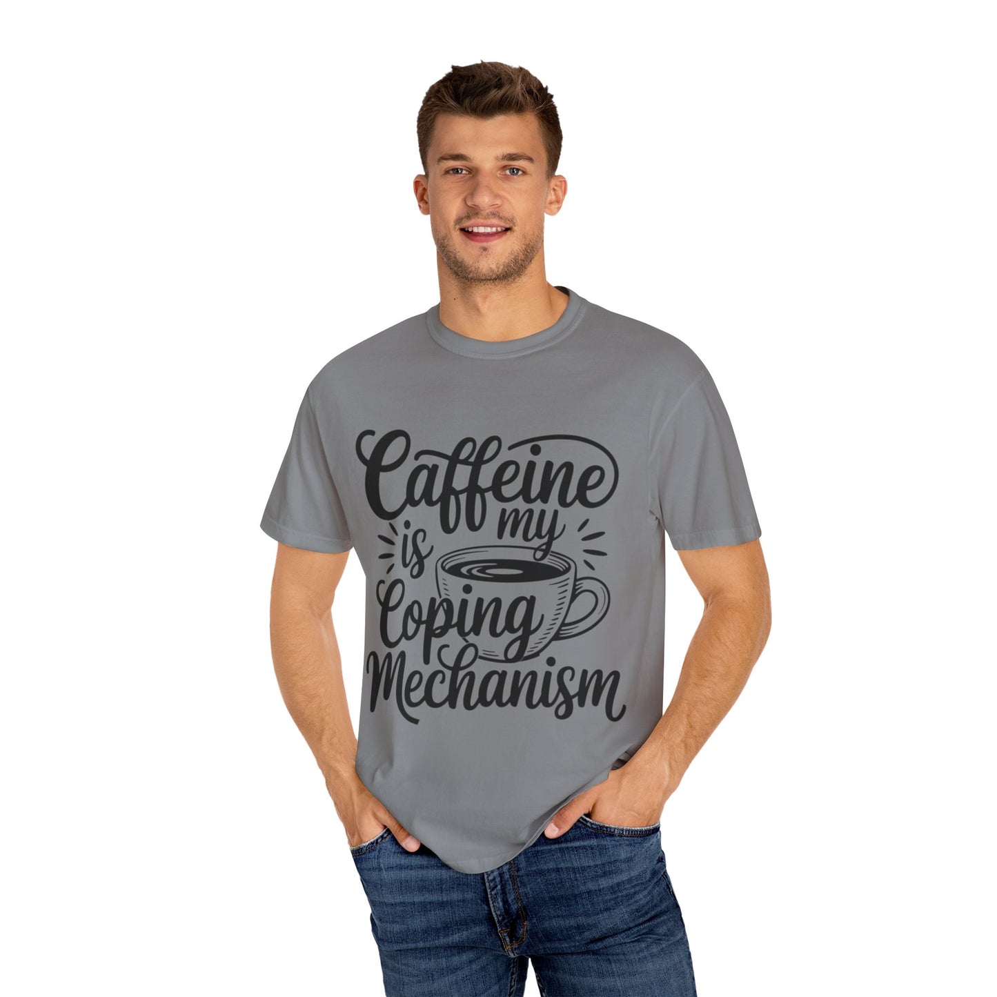 Caffeine is My Coping Mechanism Unisex T-Shirt | Funny Coffee Lover Tee