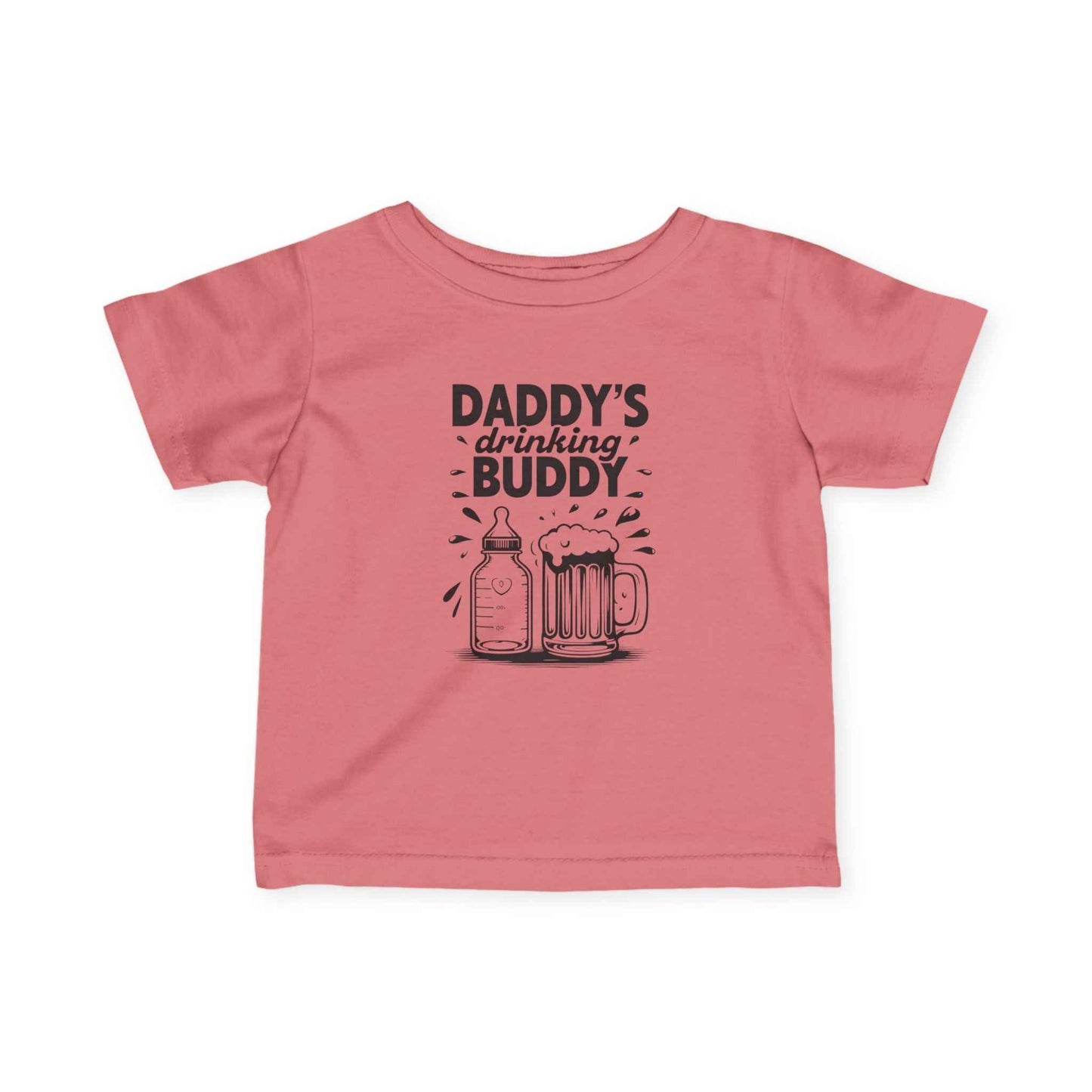 Daddy's Drinking Buddy Infant/Toddler Tee