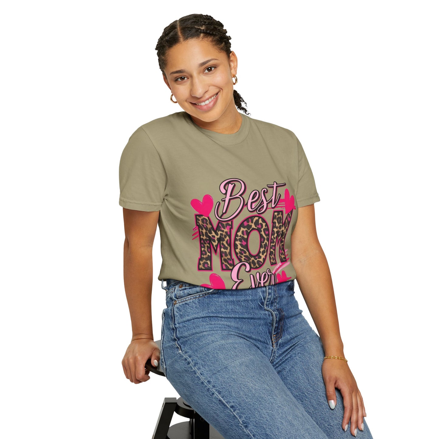 Best Mom Ever Unisex Garment-Dyed T-Shirt