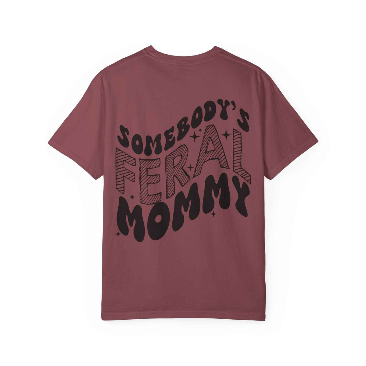 Feral Mommy T-Shirt