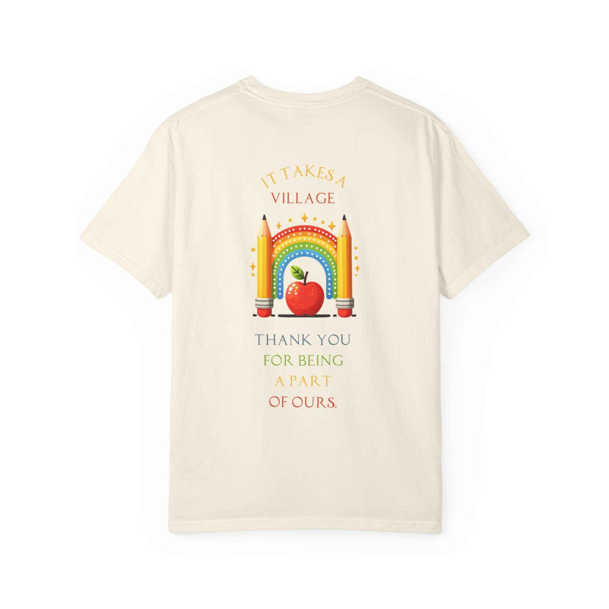 Teacher Appreciation GraphicT-Shirt – ‘It Takes a Village’ Design