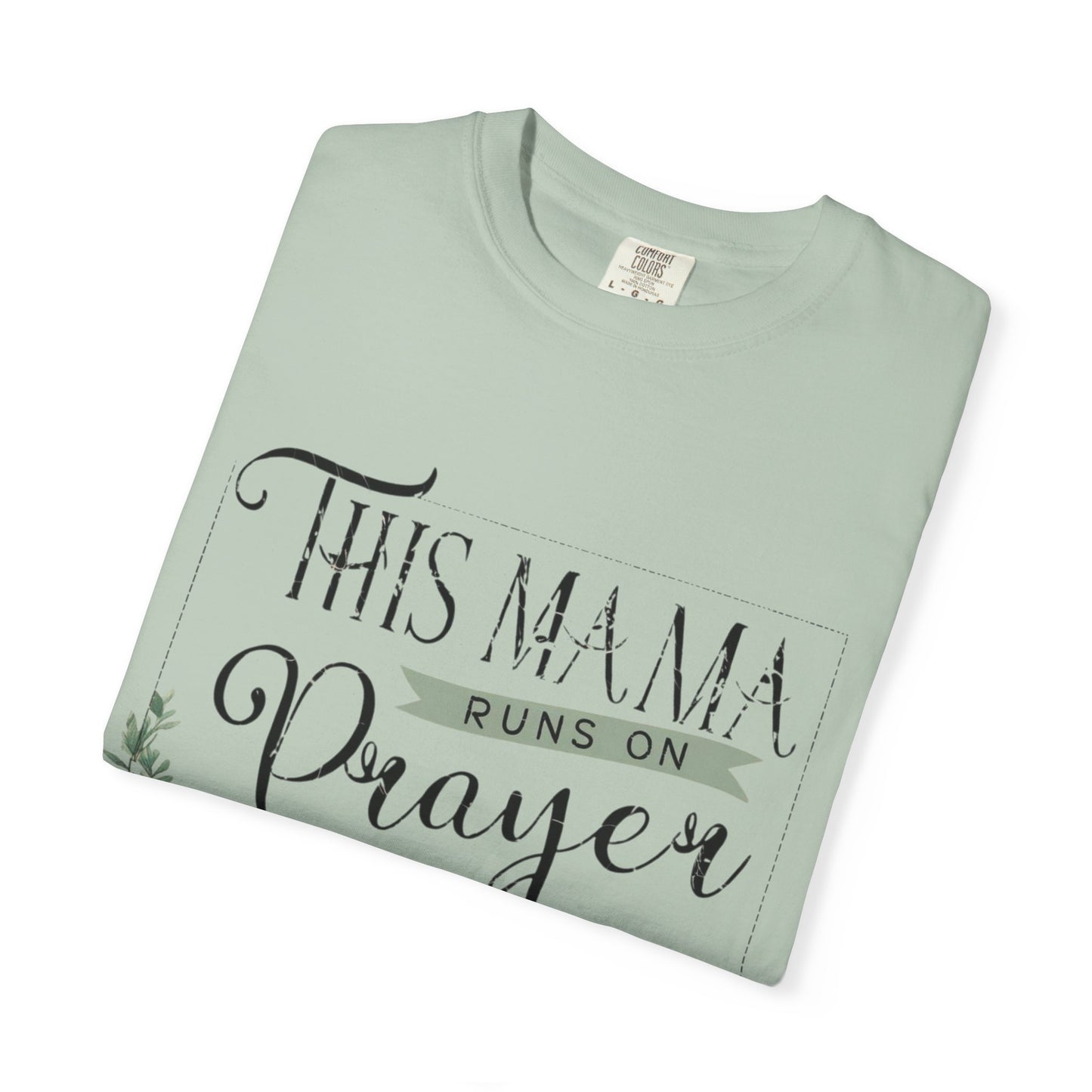 Mama Prayer and Sweet Tea T-Shirt