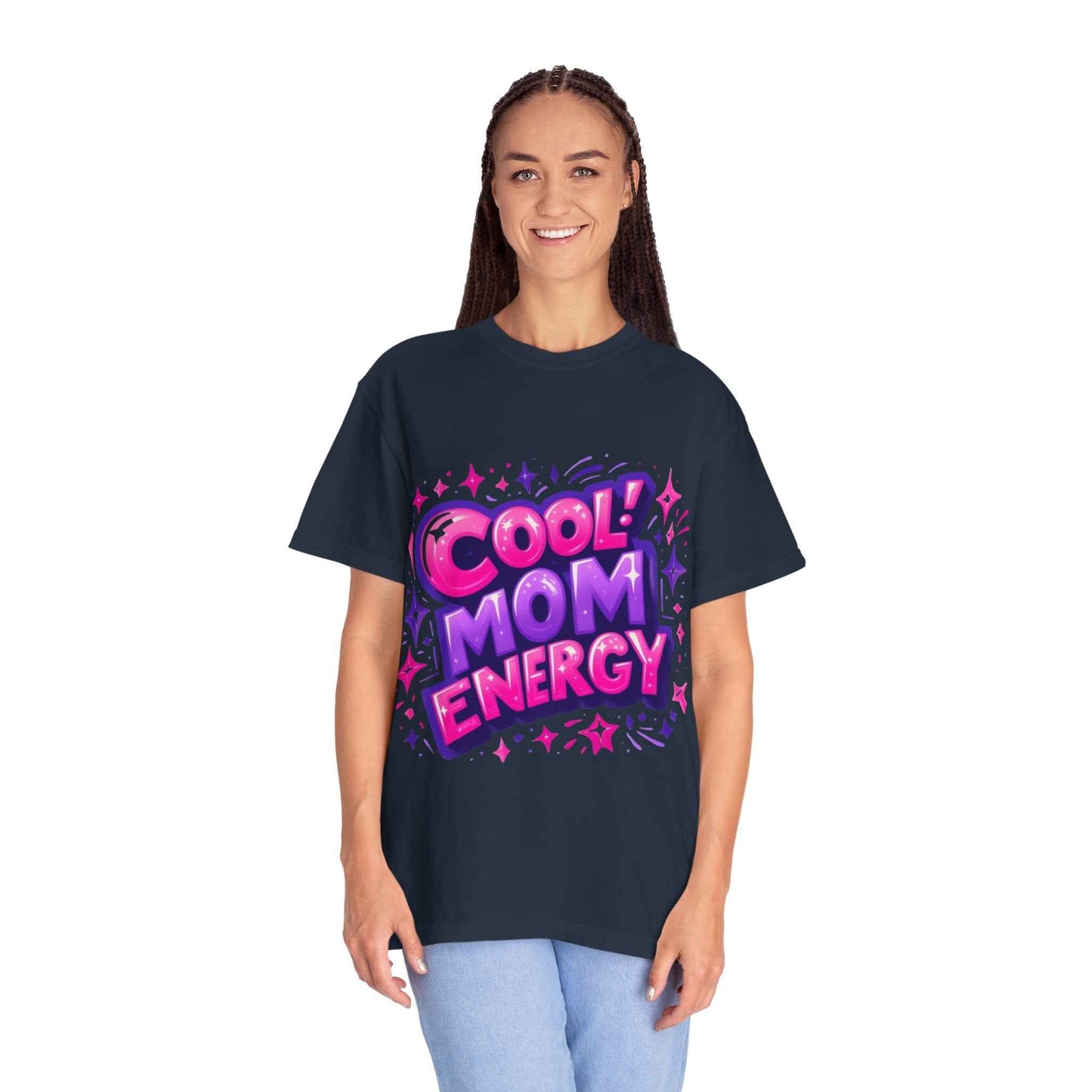 Cool Mom Energy - Fun and Stylish for Every Occasion