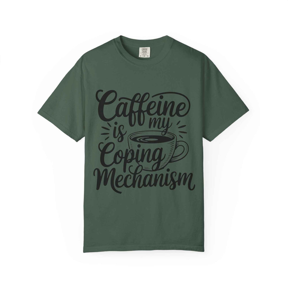 Caffeine is My Coping Mechanism Unisex T-Shirt | Funny Coffee Lover Tee