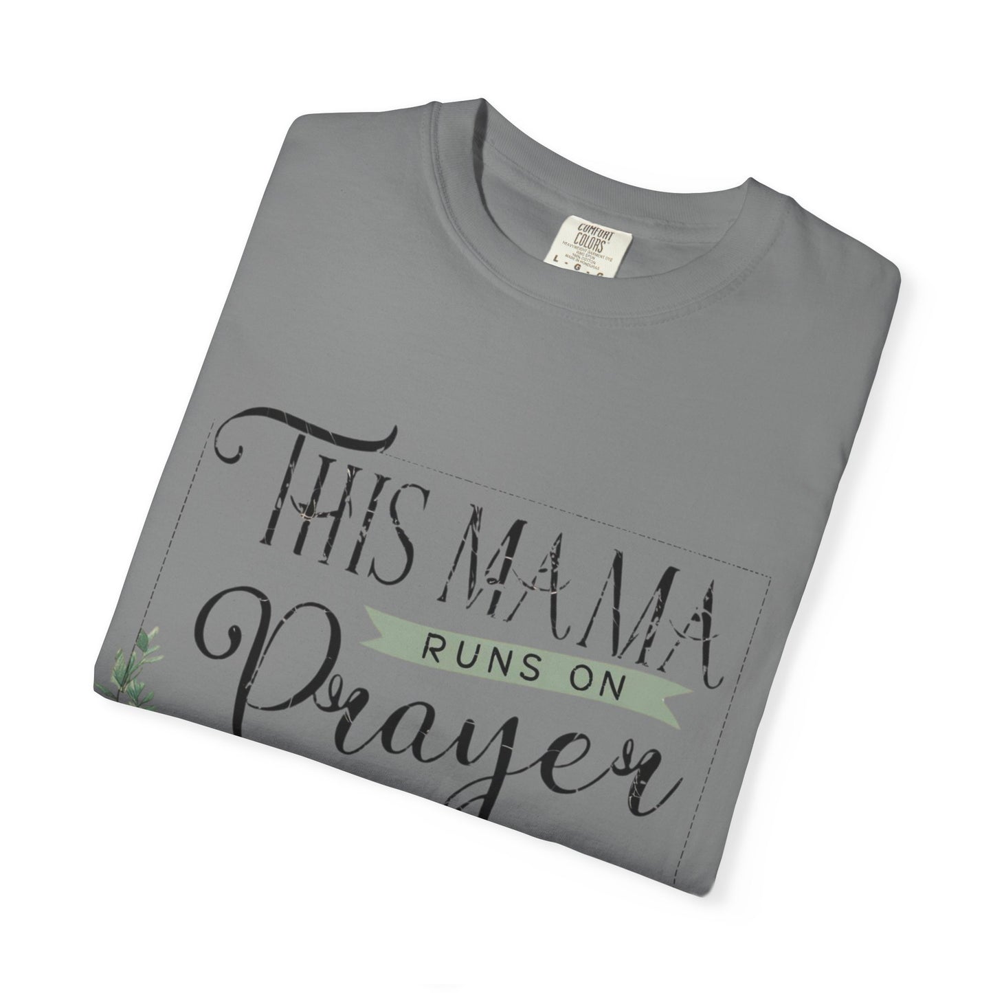 Mama Prayer and Sweet Tea T-Shirt