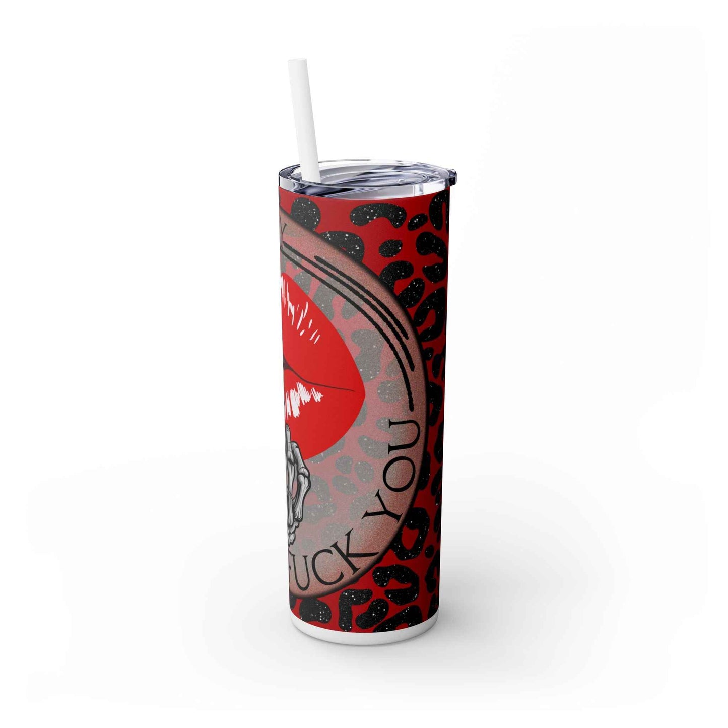 Sassy Skeleton Design - 20oz Skinny Tumbler with Straw