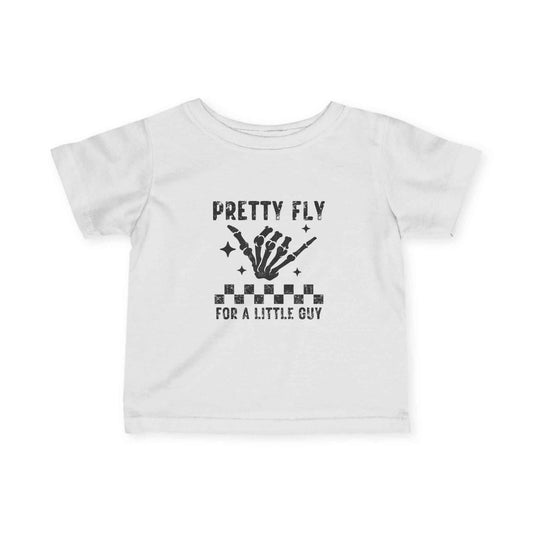 Pretty Fly For A Little Guy Infant-Toddler T-Shirt