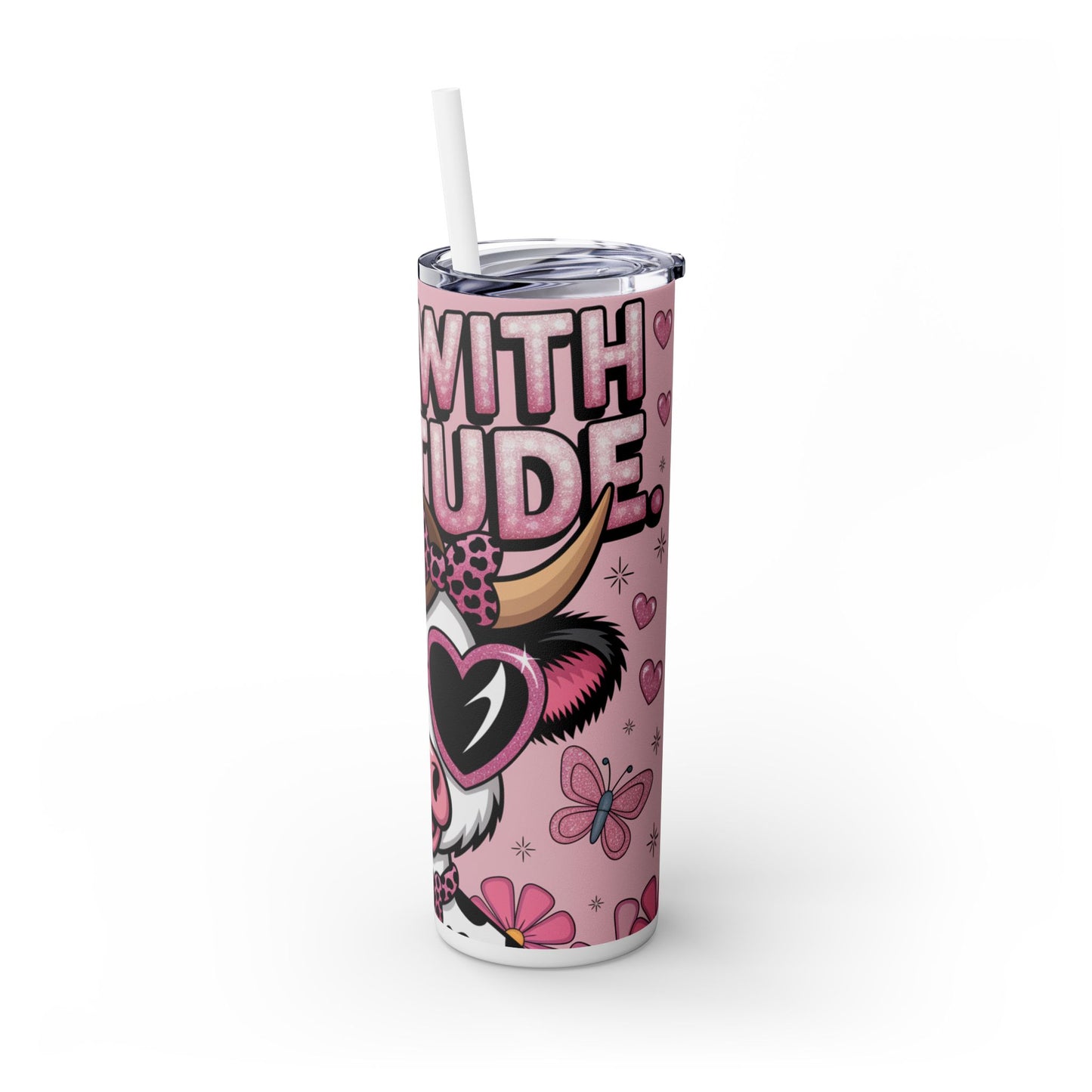 Skinny Tumbler with Straw - 'Do Moo With Attitude' 20oz Cute Cow Design