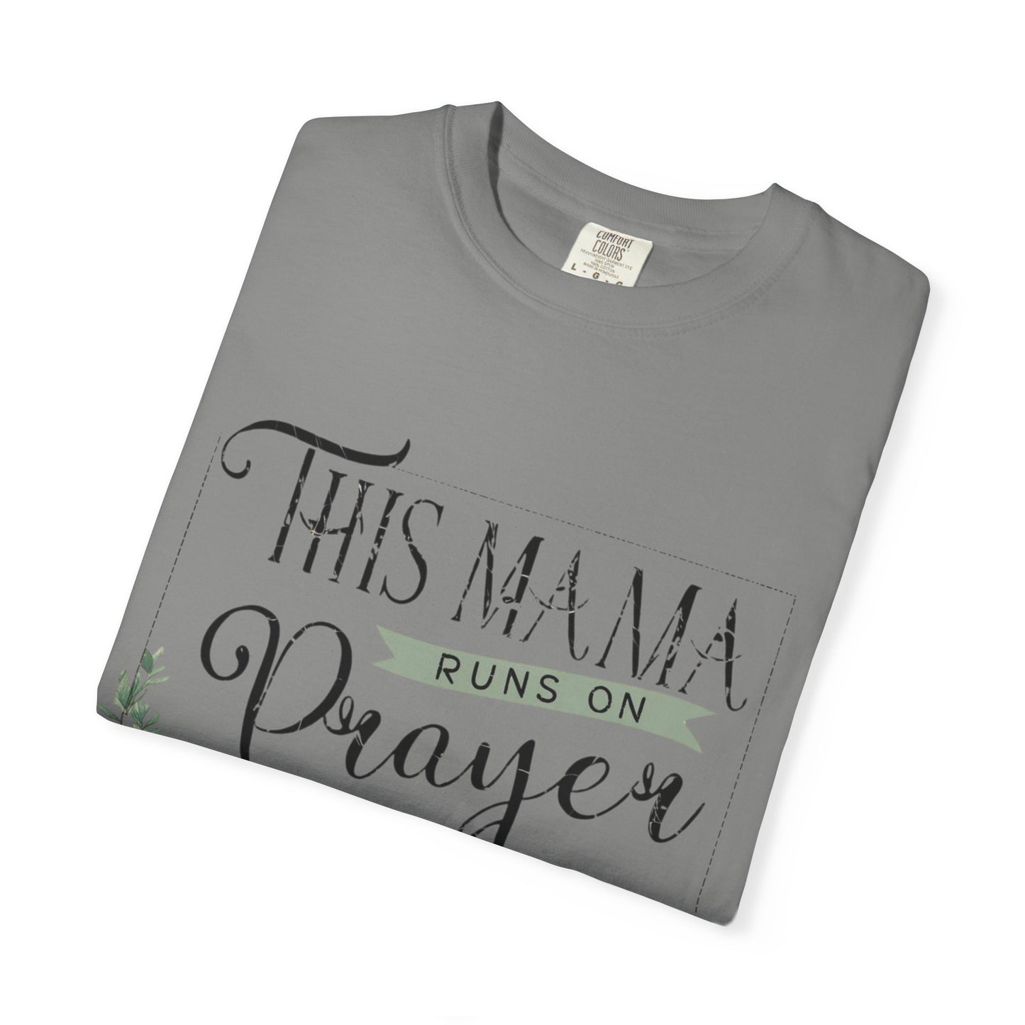 Mama Prayer and Sweet Tea T-Shirt