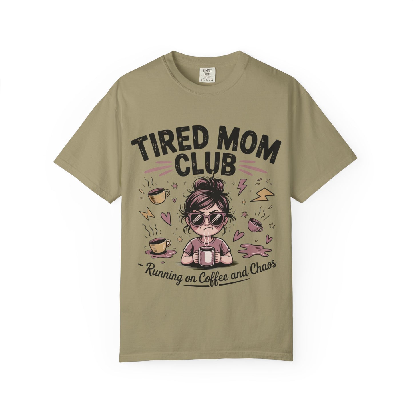 Tired Mom's Club T-Shirt
