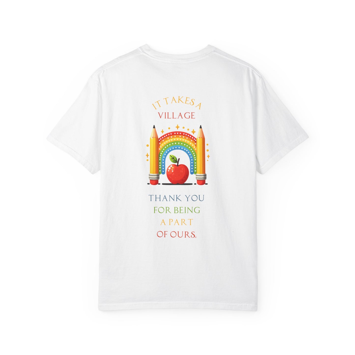 Teacher Appreciation GraphicT-Shirt – ‘It Takes a Village’ Design