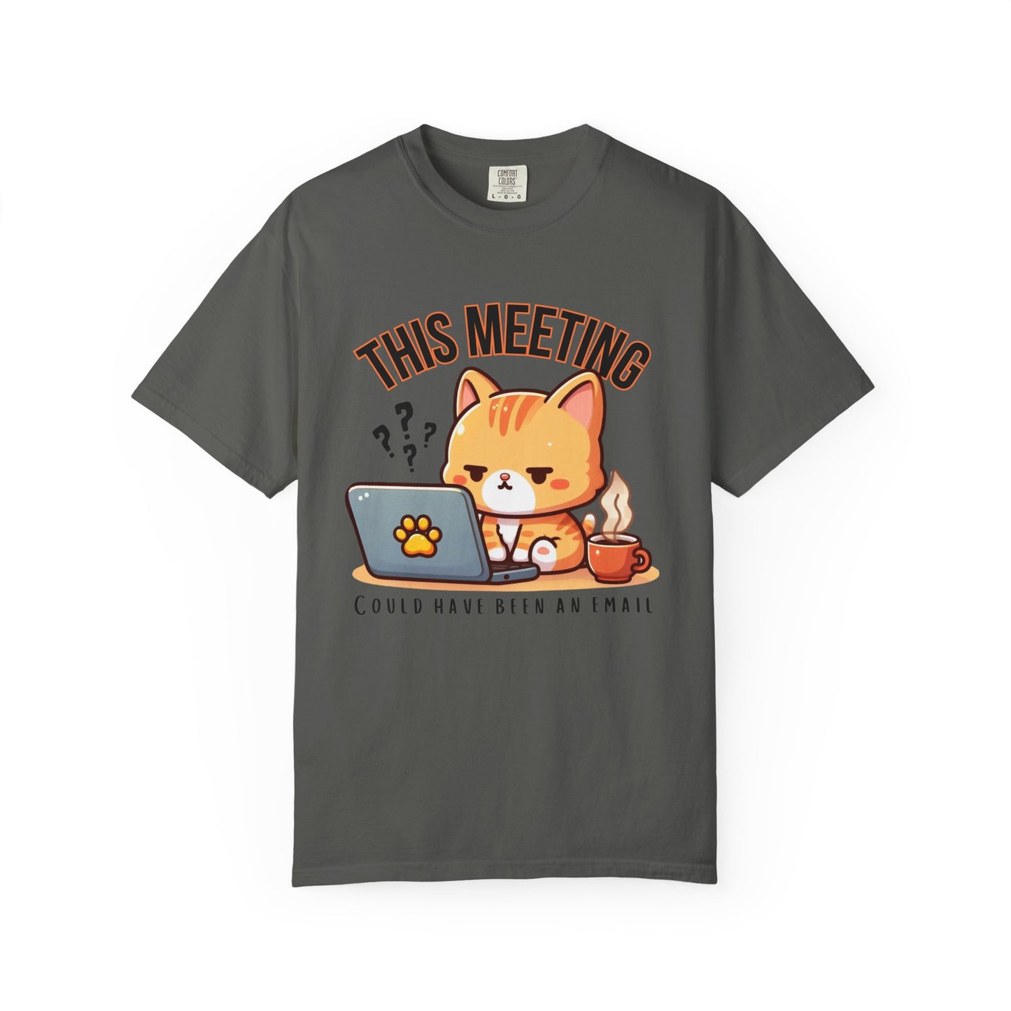 Cat Themed T-Shirt - This Meeting Could Have Been an Email
