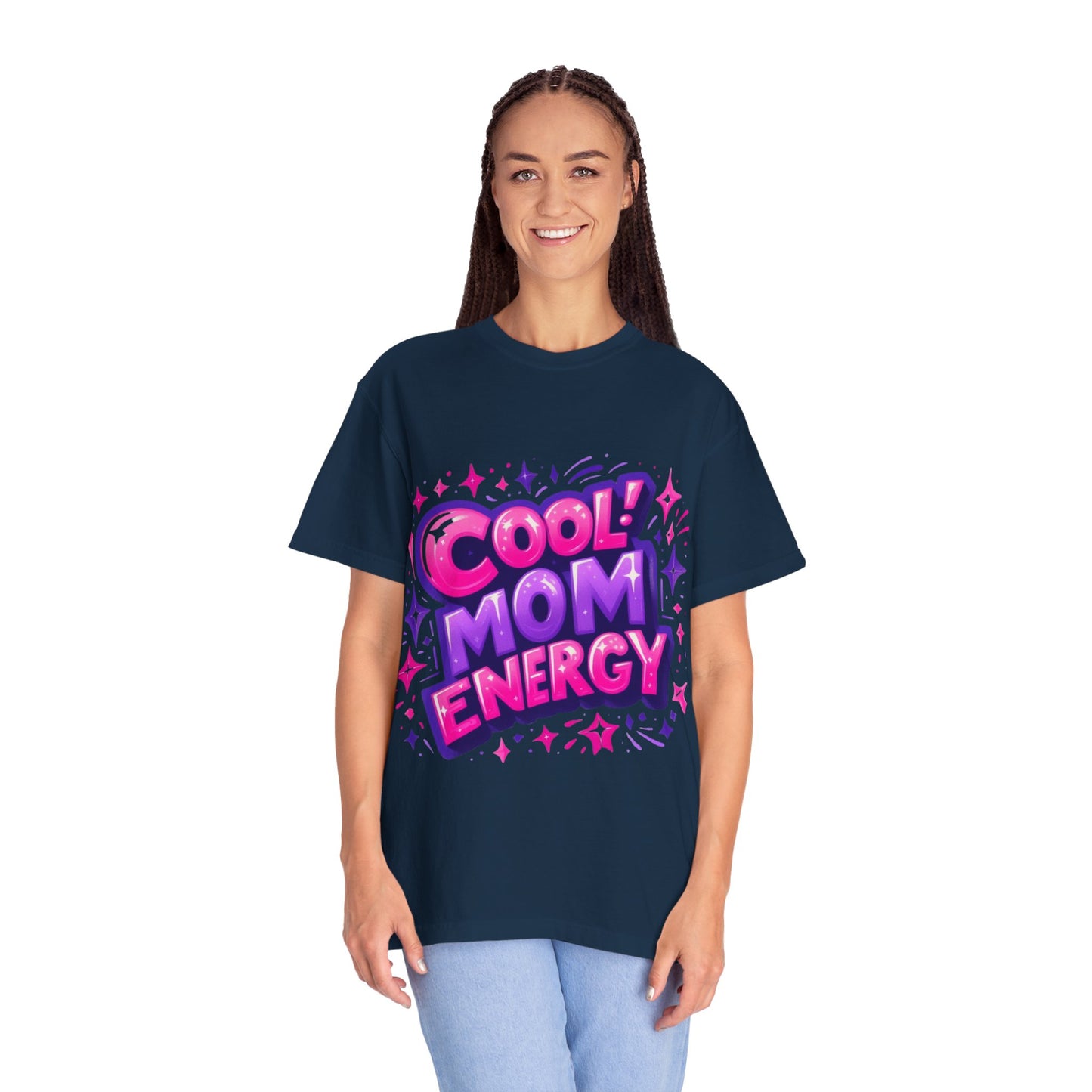 Cool Mom Energy - Fun and Stylish for Every Occasion