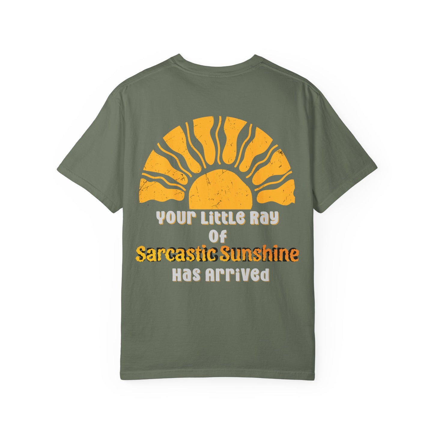 Ray Of Sunshine Sarcasm T-shirt