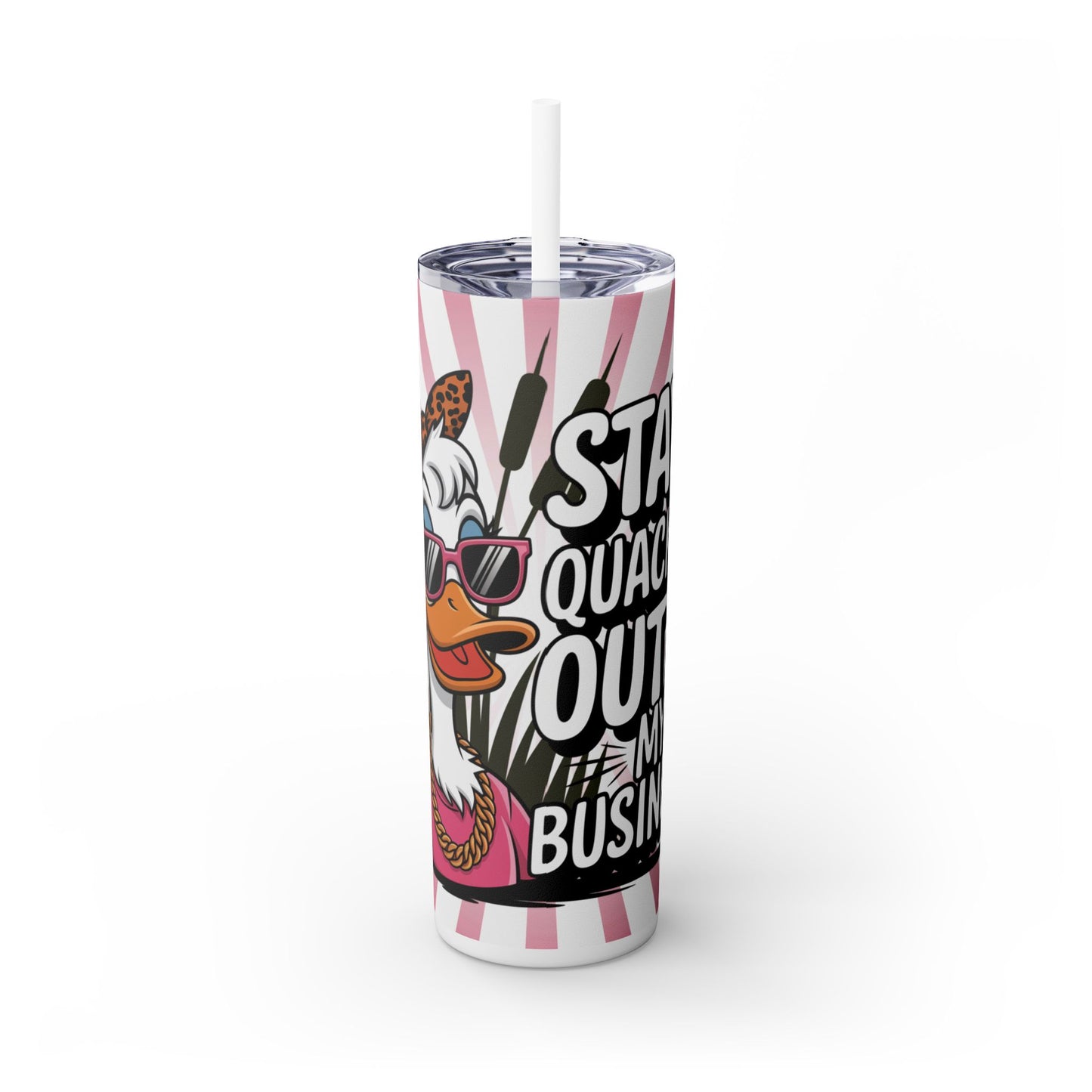 Stay Quackin' Skinny Tumbler with Straw - 20oz Pink Duck Design