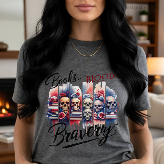 Books Blood & Bravery Shirt | Dark Fantasy Book Lover Graphic Tee