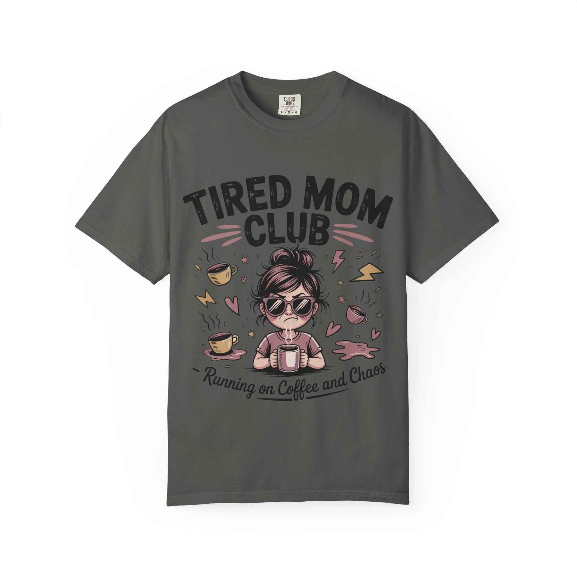 Tired Mom's Club T-Shirt