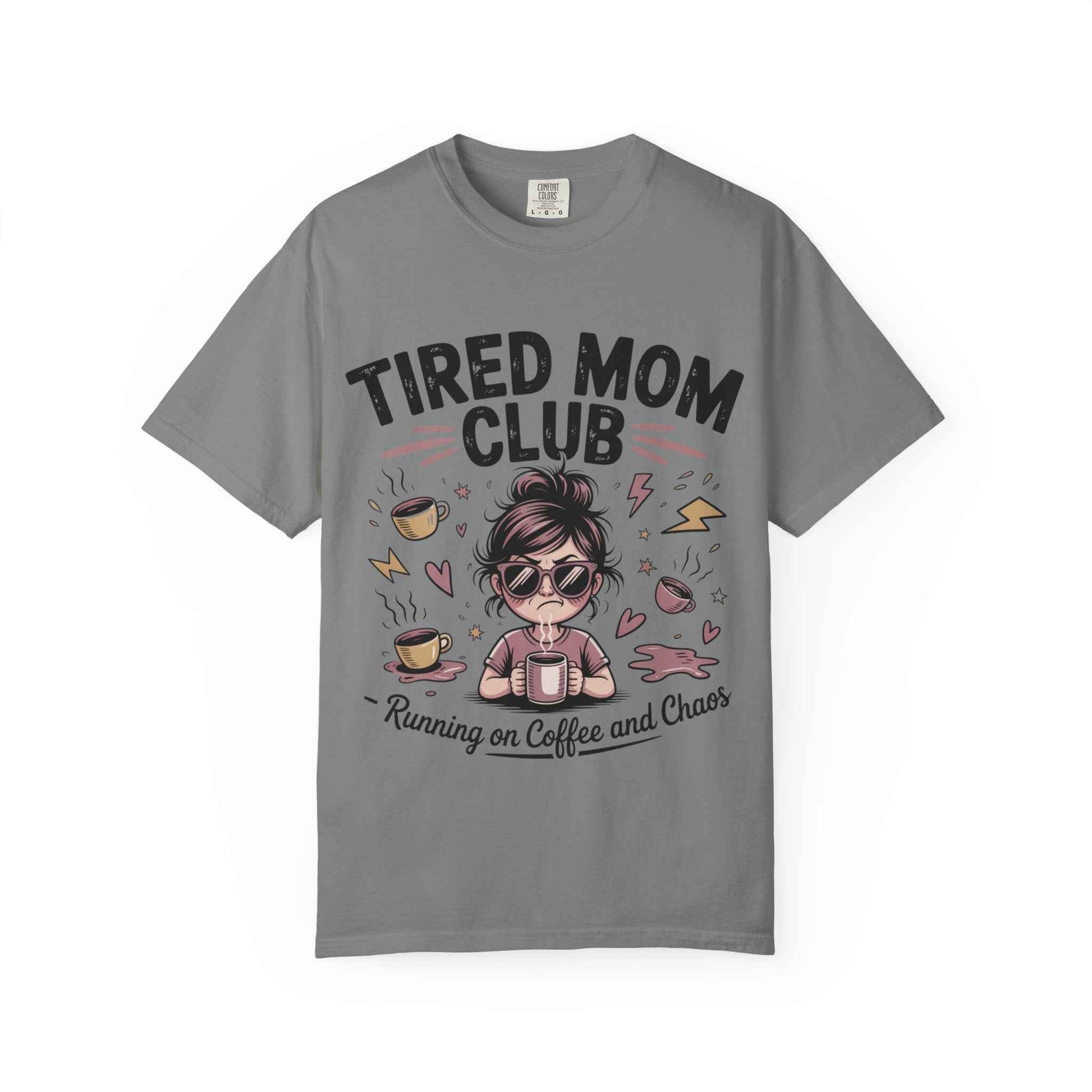 Tired Mom's Club T-Shirt