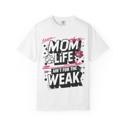Unisex Mom Life T-Shirt – Celebrating Strong Moms in Style