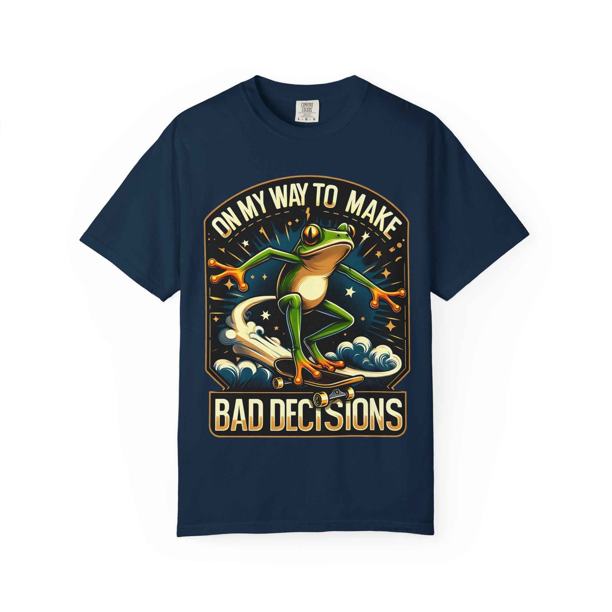 Fun Graphic Frog T-shirt - "On My Way to Make Bad Decisions"