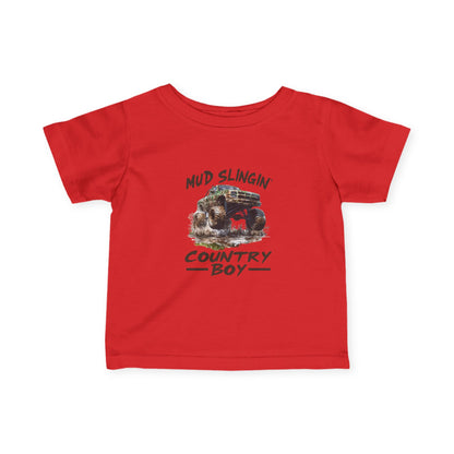 Mud Slingin' Country Boy Infant Tee